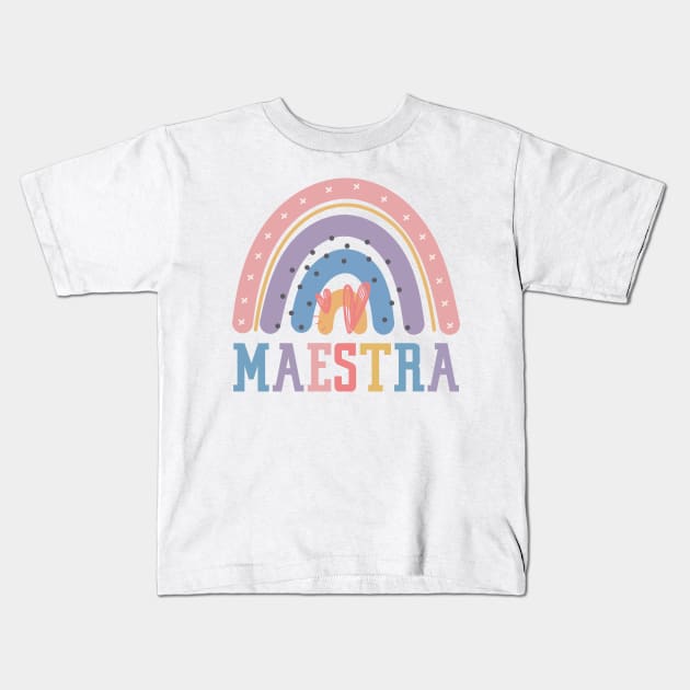 Maestra - Spanish teacher latina - bilingual teacher Kids T-Shirt by OutfittersAve